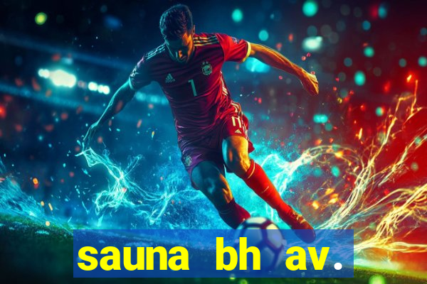 sauna bh av. augusto de lima 444 - centro